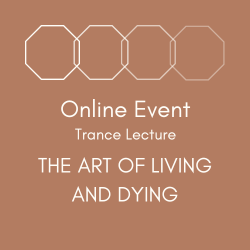 The Art of Living and Dying - Lecture